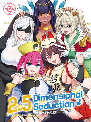 cover image of 2.5 Dimensional Seduction, Volume 12
